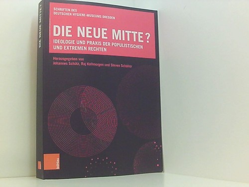 Die neue mitte - die, und