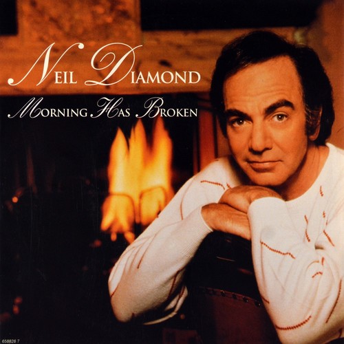 Neil diamond morning has - 7",