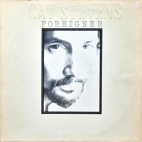 Cat stevens foreigner - foreigner, (1973)
