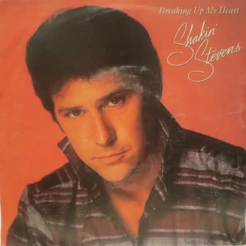 Shakin stevens breaking my - breaking,